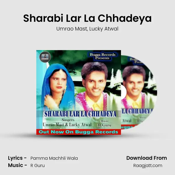 Sharabi Lar La Chhadeya - Umrao Mast album cover 