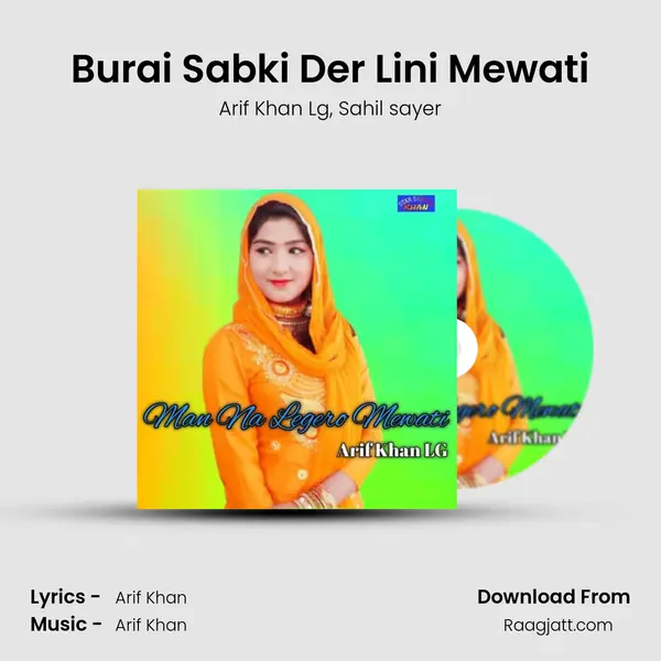 Burai Sabki Der Lini Mewati - Arif Khan Lg album cover 