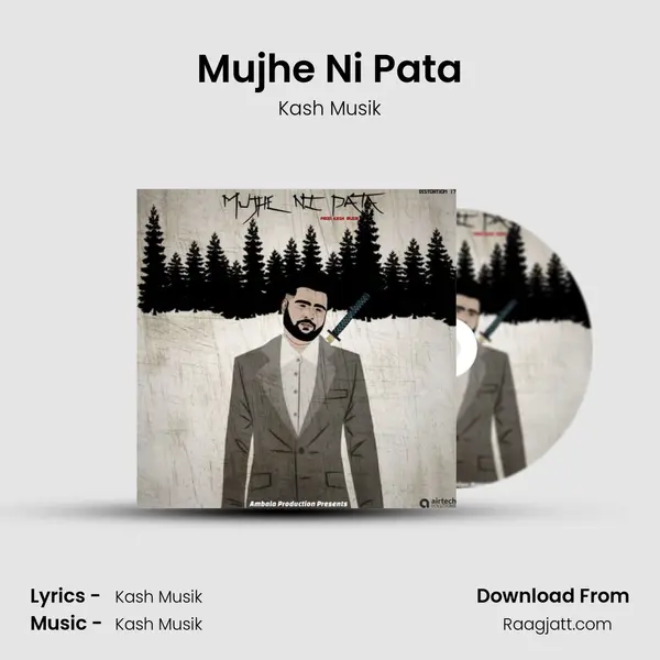 Mujhe Ni Pata - Kash Musik album cover 