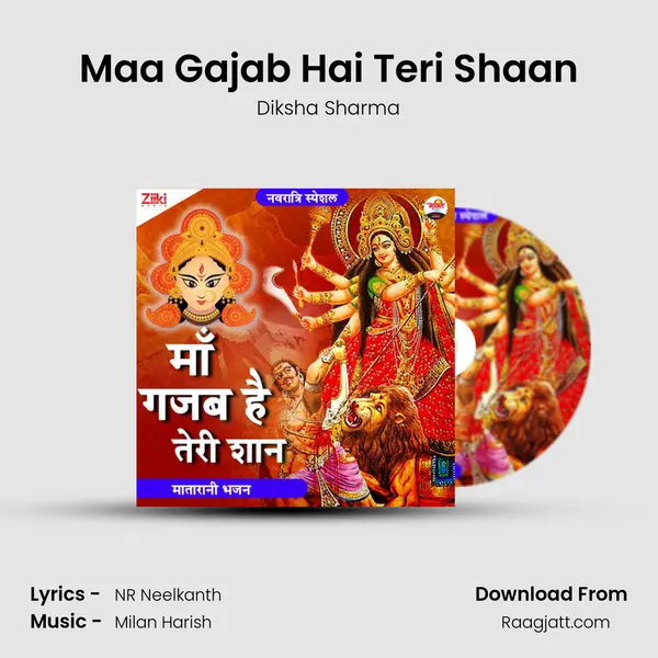 Maa Gajab Hai Teri Shaan mp3 song