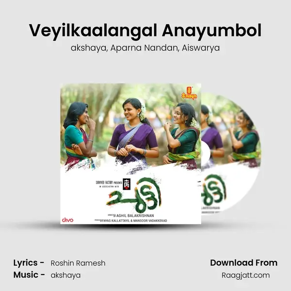 Veyilkaalangal Anayumbol - akshaya album cover 