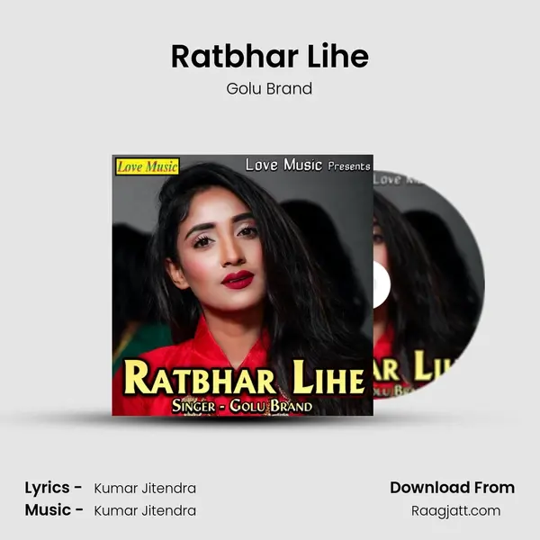 Ratbhar Lihe - Golu Brand album cover 