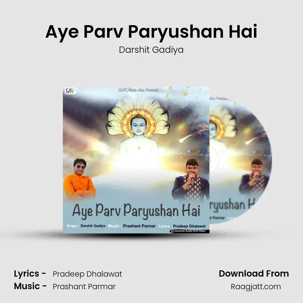 Aye Parv Paryushan Hai mp3 song