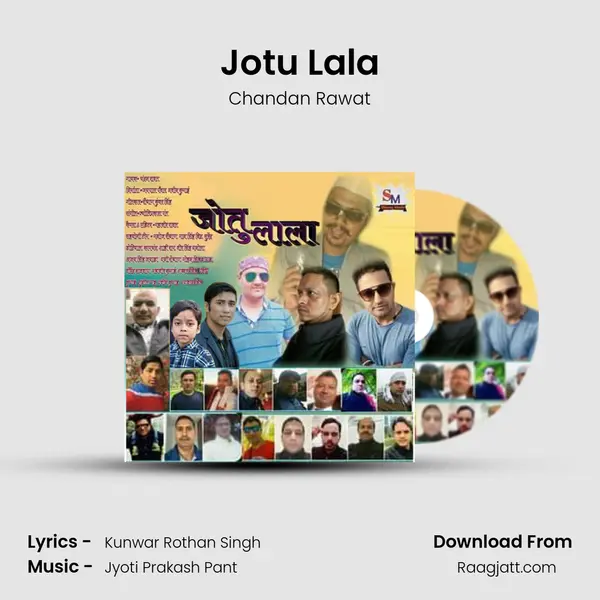 Jotu Lala mp3 song