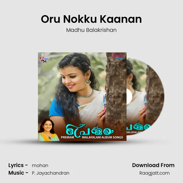 Oru Nokku Kaanan mp3 song