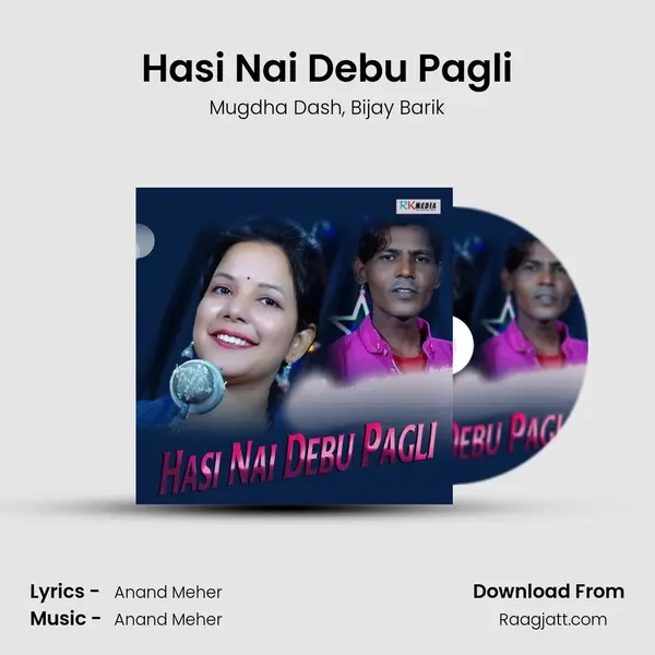 Hasi Nai Debu Pagli mp3 song