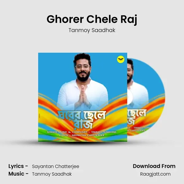 Ghorer Chele Raj mp3 song