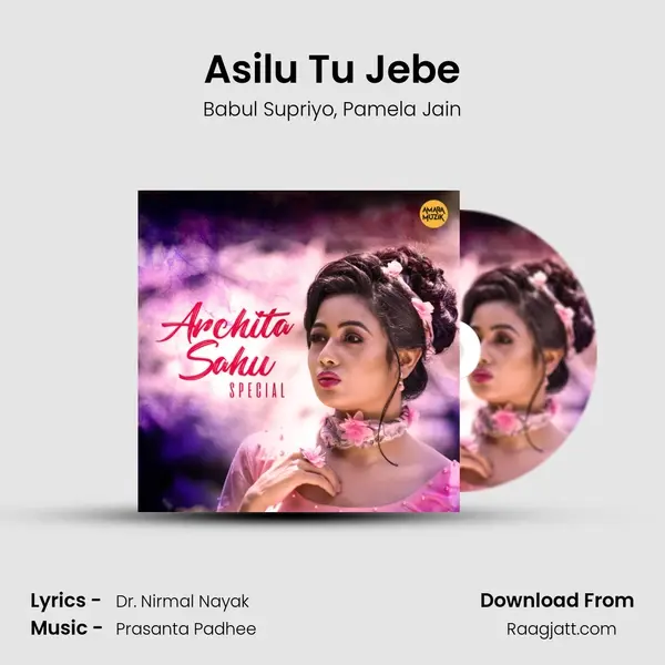 Asilu Tu Jebe mp3 song