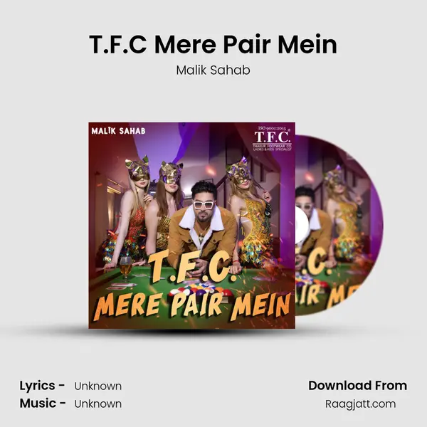 T.F.C Mere Pair Mein mp3 song