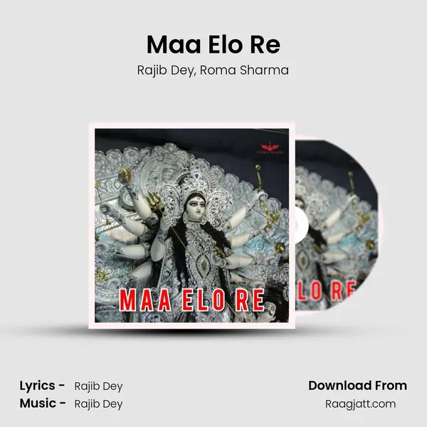 Maa Elo Re - Rajib Dey album cover 