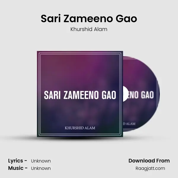 Sari Zameeno Gao mp3 song