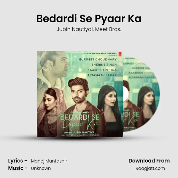 Bedardi Se Pyaar Ka mp3 song