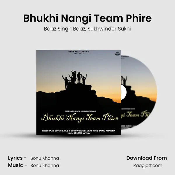 Bhukhi Nangi Team Phire mp3 song