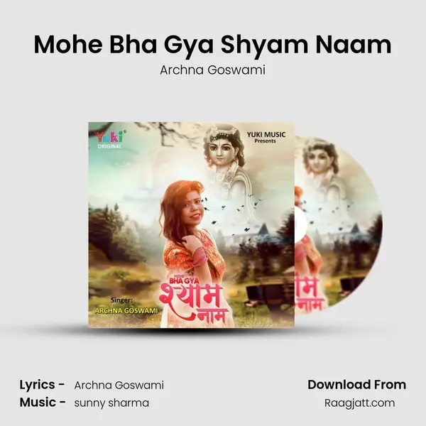 Mohe Bha Gya Shyam Naam mp3 song