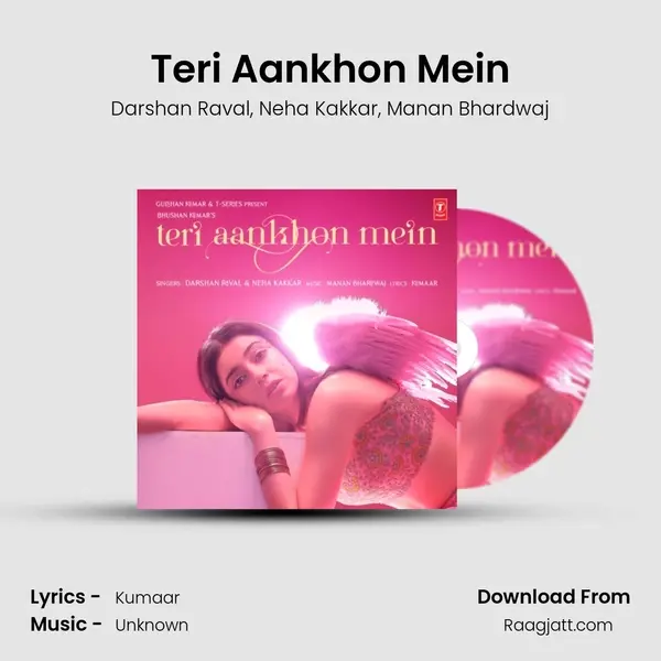 Teri Aankhon Mein mp3 song