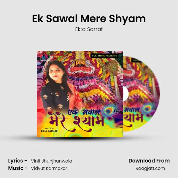 Ek Sawal Mere Shyam - Ekta Sarraf album cover 