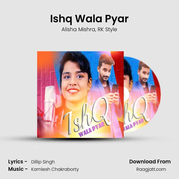 Ishq Wala Pyar mp3 song