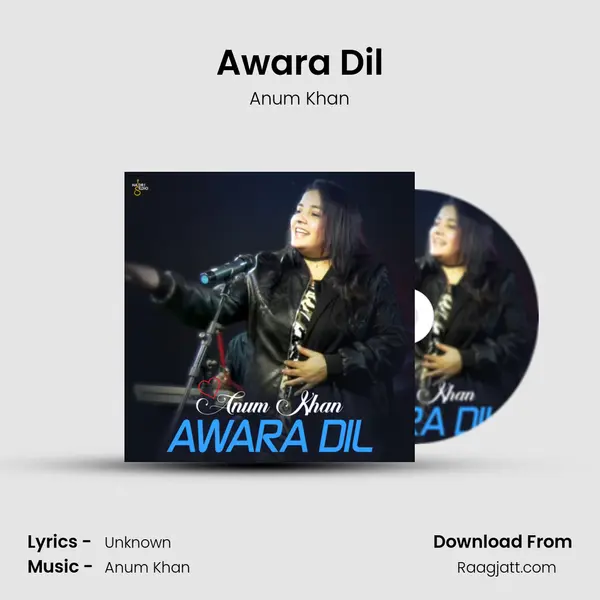 Awara Dil - Anum Khan album cover 