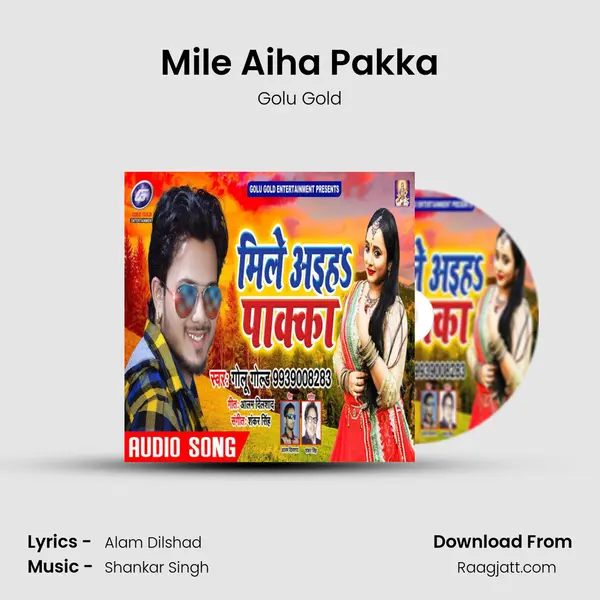 Mile Aiha Pakka mp3 song