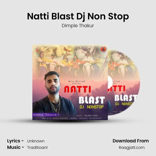 Natti Blast Dj Non Stop mp3 song