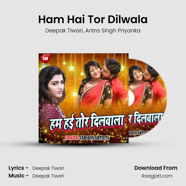 Ham Hai Tor Dilwala mp3 song