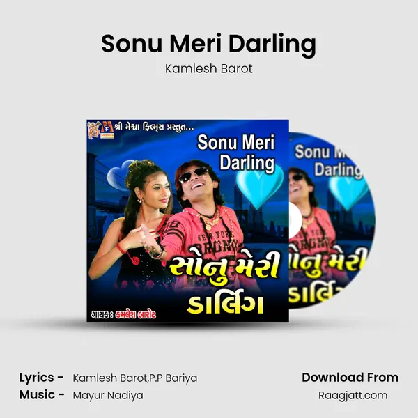 Sonu Meri Darling mp3 song