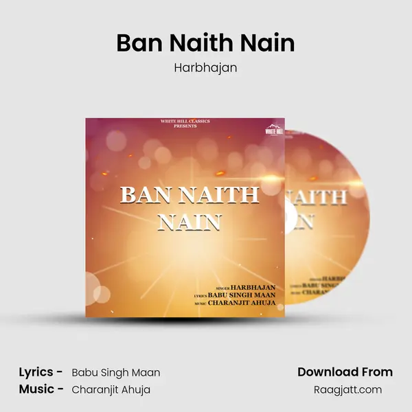 Ban Naith Nain mp3 song