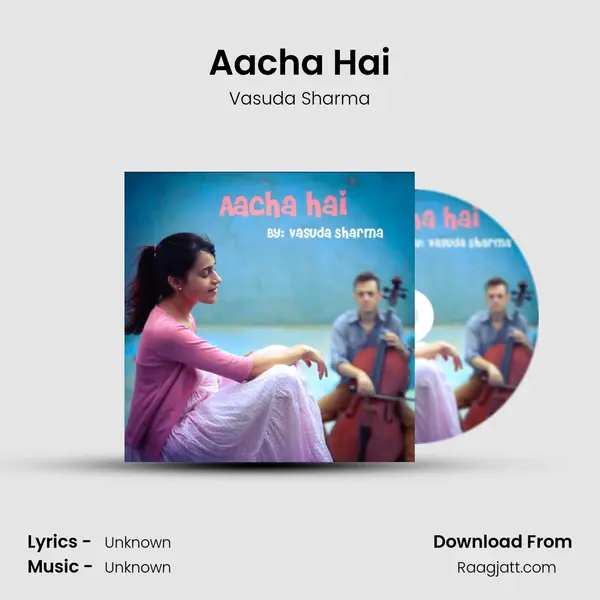 Aacha Hai - Vasuda Sharma album cover 