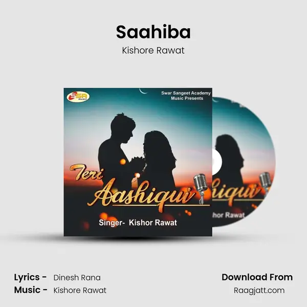 Saahiba - Kishore Rawat album cover 