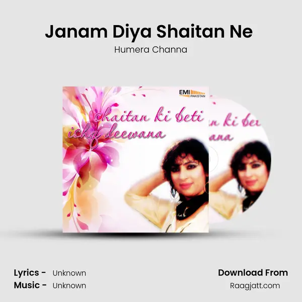 Janam Diya Shaitan Ne (From Shaitan Ki Beti) mp3 song