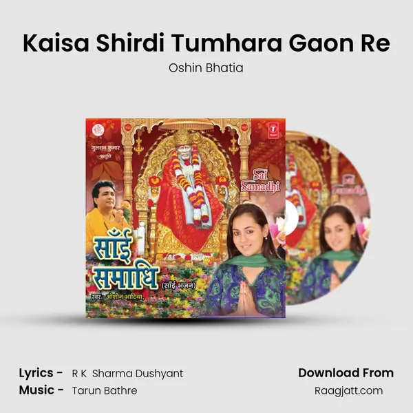 Kaisa Shirdi Tumhara Gaon Re - Oshin Bhatia album cover 