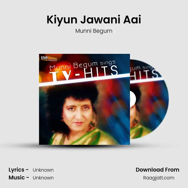 Kiyun Jawani Aai mp3 song