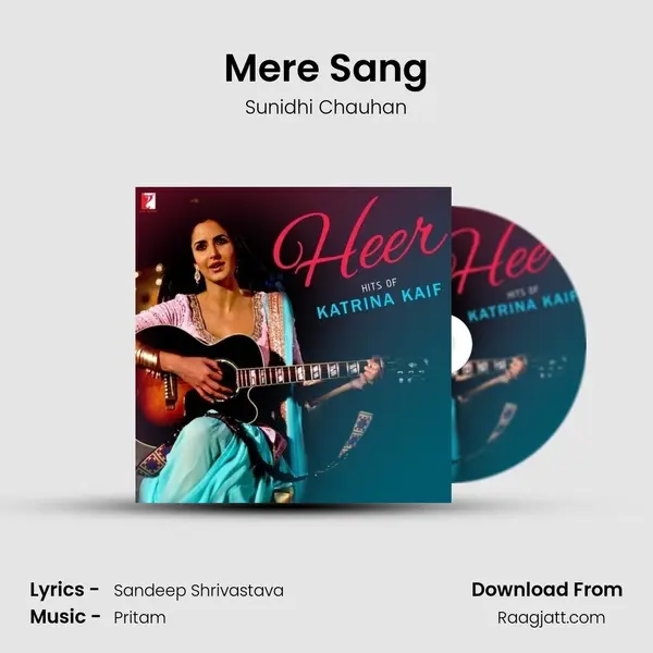 Mere Sang mp3 song