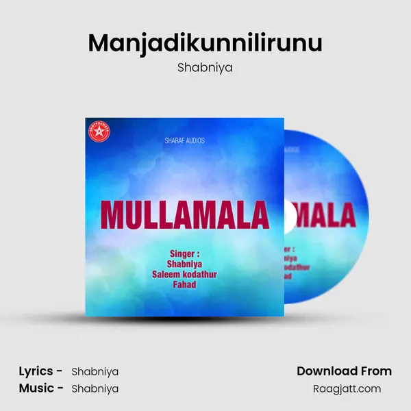 Manjadikunnilirunu mp3 song