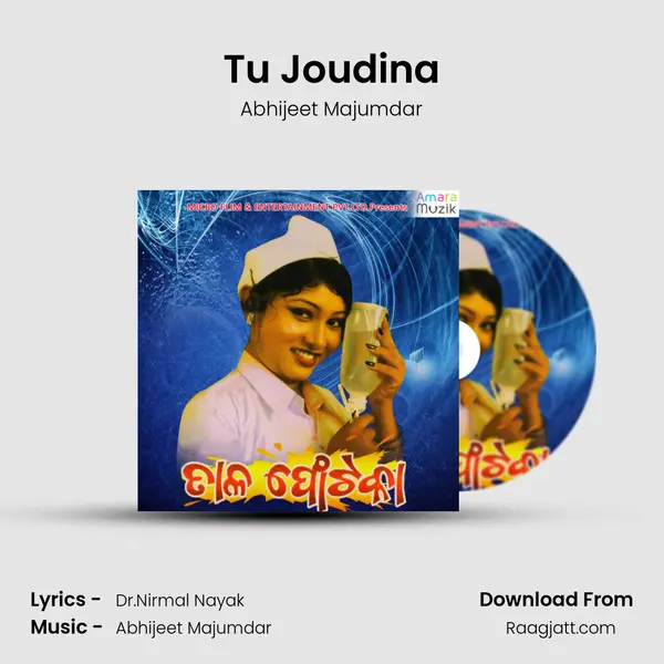 Tu Joudina - Abhijeet Majumdar album cover 