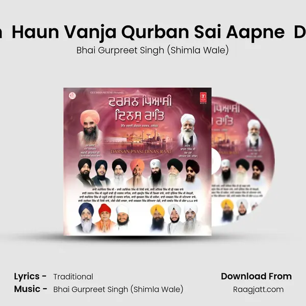 Guru Ka Shabad Pehchan  Haun Vanja Qurban Sai Aapne  Dam Dam Sada Samhalda - Bhai Gurpreet Singh (Shimla Wale) album cover 