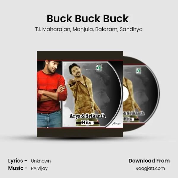 Buck Buck Buck (From Parthipan Kanavu) mp3 song