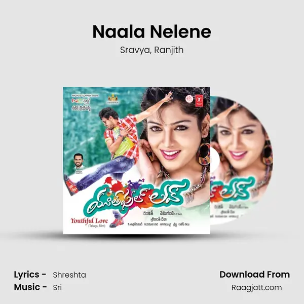 Naala Nelene mp3 song