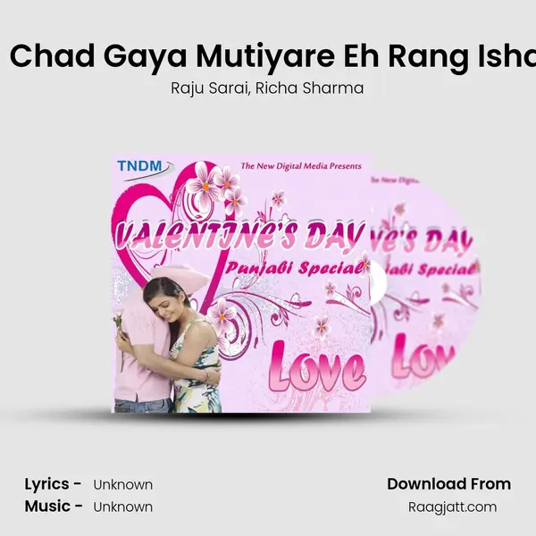 Jada Chad Gaya Mutiyare Eh Rang Ishqe Da - Raju Sarai album cover 