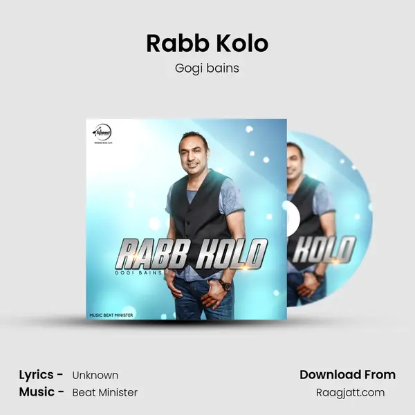 Rabb Kolo - Gogi bains album cover 