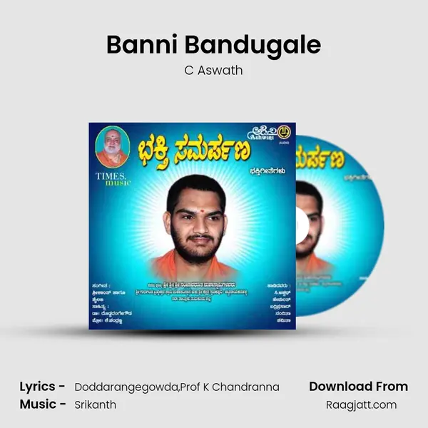 Banni Bandugale mp3 song