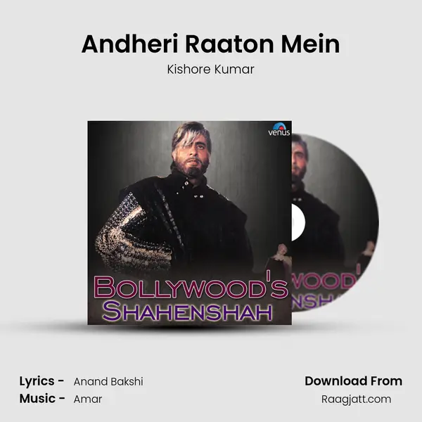 Andheri Raaton Mein mp3 song