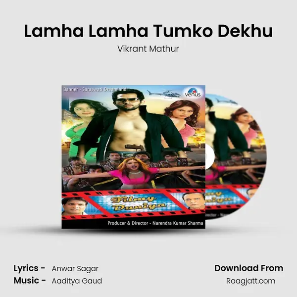 Lamha Lamha Tumko Dekhu - Vikrant Mathur album cover 