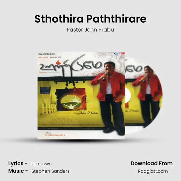 Sthothira Paththirare - Pastor John Prabu album cover 