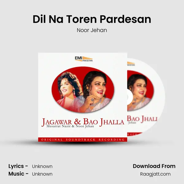 Dil Na Toren Pardesan - Noor Jehan album cover 