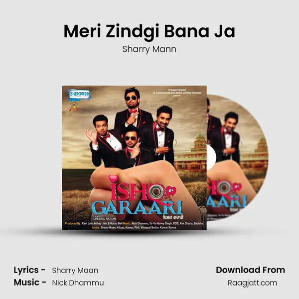 Meri Zindgi Bana Ja - Sharry Mann album cover 