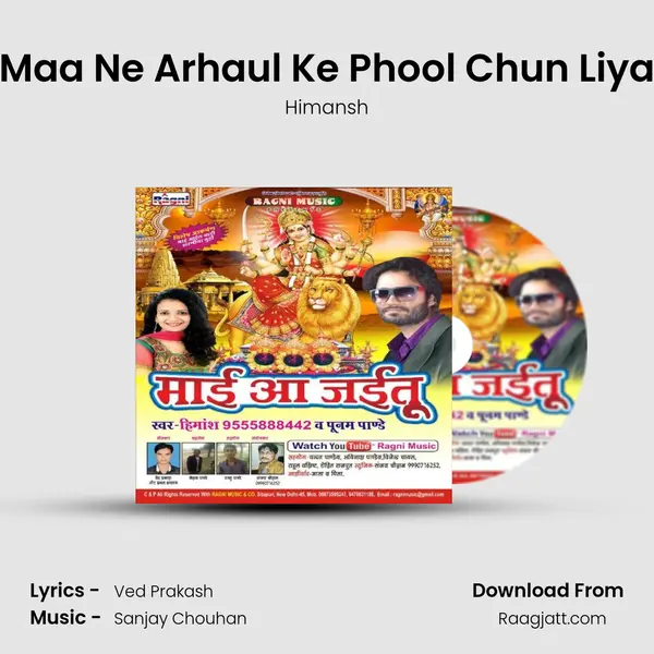 Maa Ne Arhaul Ke Phool Chun Liya - Himansh album cover 