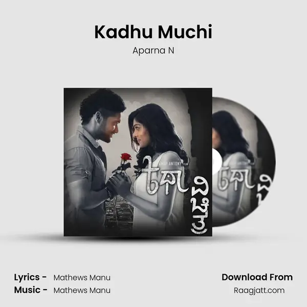 Kadhu Muchi mp3 song