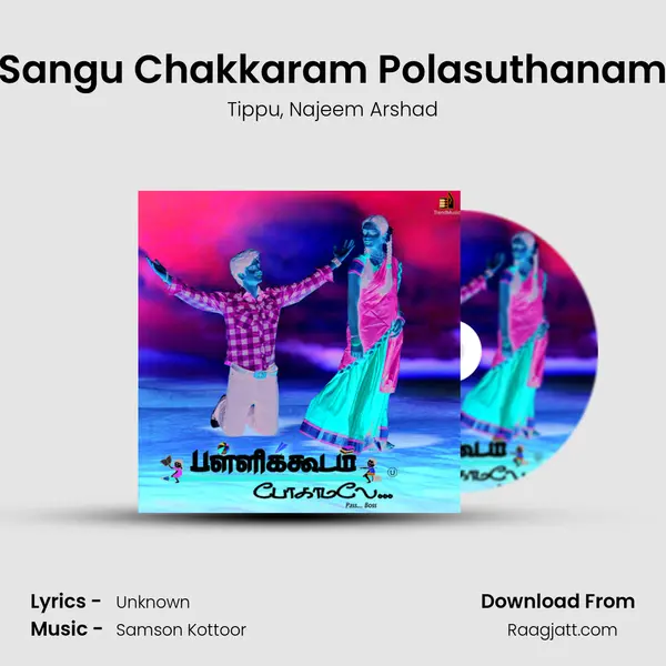 Sangu Chakkaram Polasuthanam - Tippu album cover 