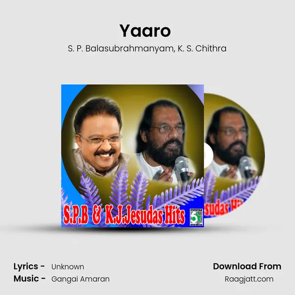 Yaaro (From Chennai-600028) - S. P. Balasubrahmanyam album cover 